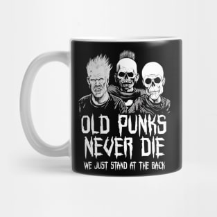 Punk Rock - Old Punks Never Die Mug